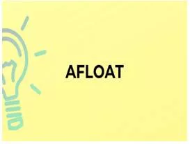 Afloat  - Able to survive