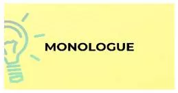 Monologue meaning