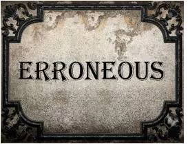 Erroneous meaning