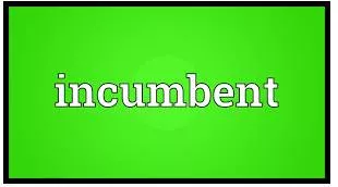 Incumbent meaning