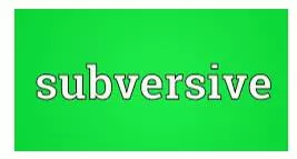 Subversive meaning