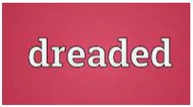 Dreaded meaning