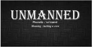 Unmanned meaning