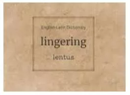 Lingering meaning