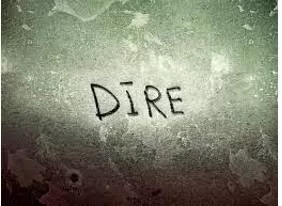 Dire - Very serious