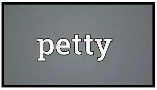 Petty meaning