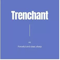 Trenchant meaning