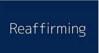Reaffirming  - To state something again in order to emphasize that it is still true