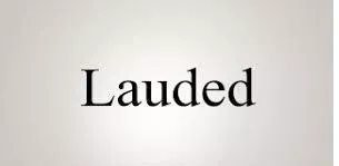 Lauded meaning
