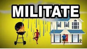 Militate  - To prevent something; to make it difficult for something to happen or exist
