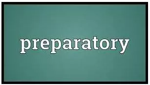 Preparatory meaning