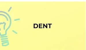 Dent - To make a hollow place in a hard surface, usually by hitting it.