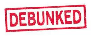 Debunked  - To show that an idea, a belief, etc. is false.