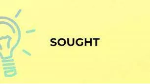 Sought meaning
