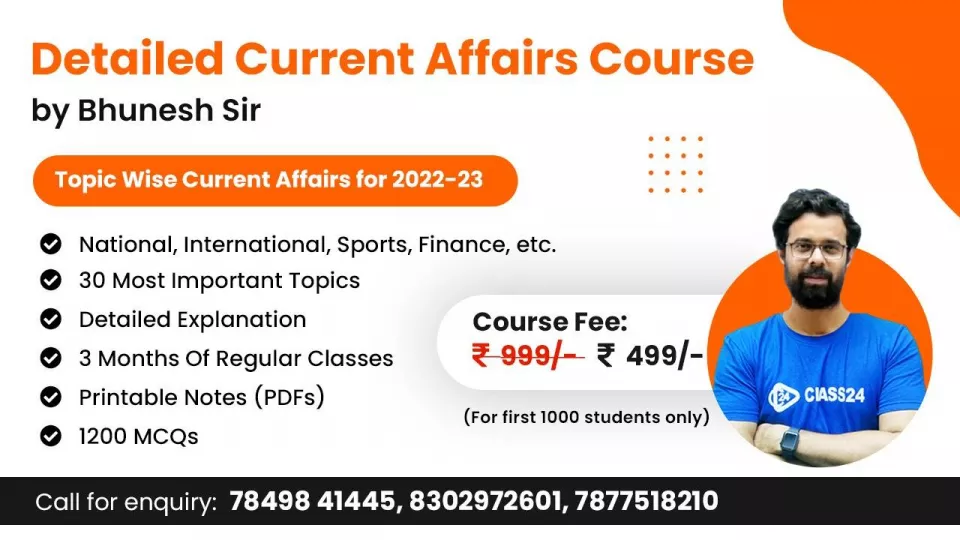 Topic wise current affairs for 2022 23