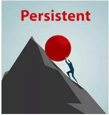 Persistent  - Determined to do something despite difficulties, especially when other people are against you and think that you are being annoying or unreasonable.