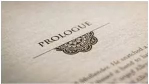 Prologue  - A speech, etc. at the beginning of a play, book or film that introduces it.