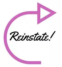 Reinstate  - To return something to its previous position or status.