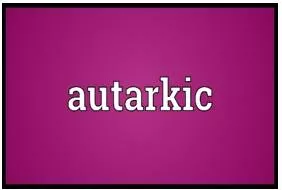 Autarkic  - Having complete power.