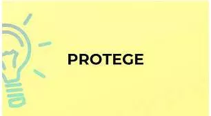 ProtÃ©gÃ© meaning