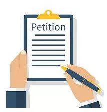Petition - A formal written request, typically one signed by many people, appealing to authority in respect of a particular cause.