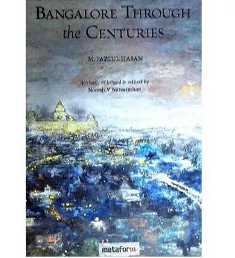 Monumental work on the history of bengaluru finally reprinted after 53 years
