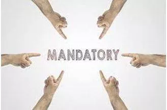 Mandatory - Compulsory.