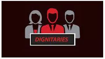 Dignitaries - A person considered to be important because of high rank or office.