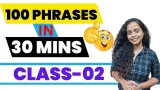 100 phrases in 30 mins | class 2