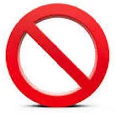 Prohibited - The action of forbidding something, especially by law.