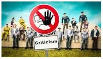Criticism  - What you think is bad about somebody/something.