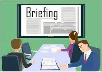 Briefing - Instructions or information that you are given before something happens.