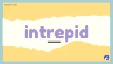 Intrepid