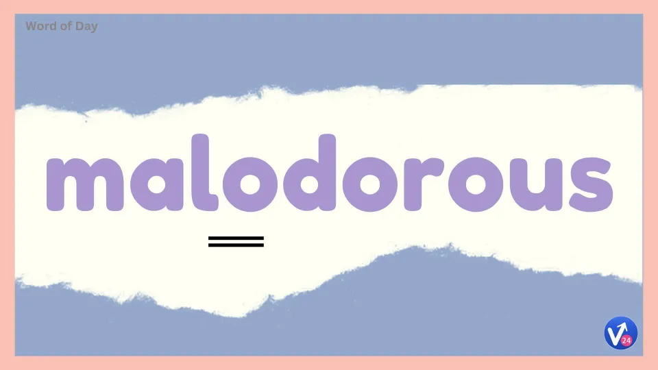 Malodorous