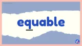 Equable