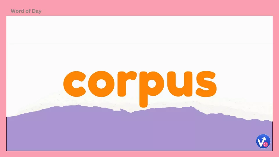 Corpus