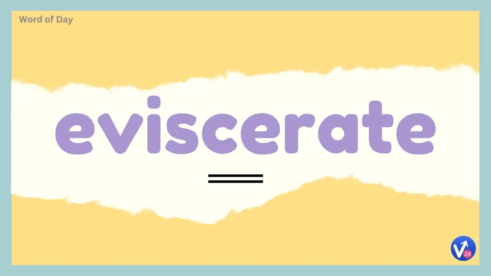 Eviscerate