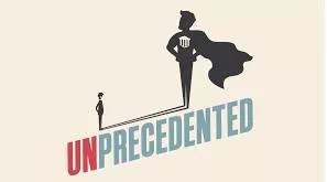 Unprecedented - Never done or known before. (अभूतपूर्व)