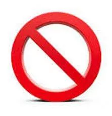 Prohibited - The action of forbidding something, especially by law.