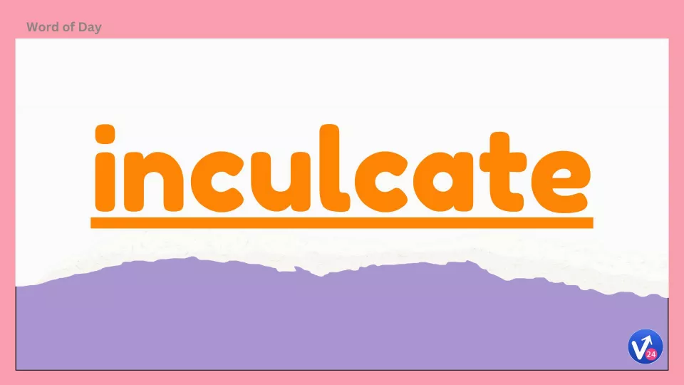 Inculcate
