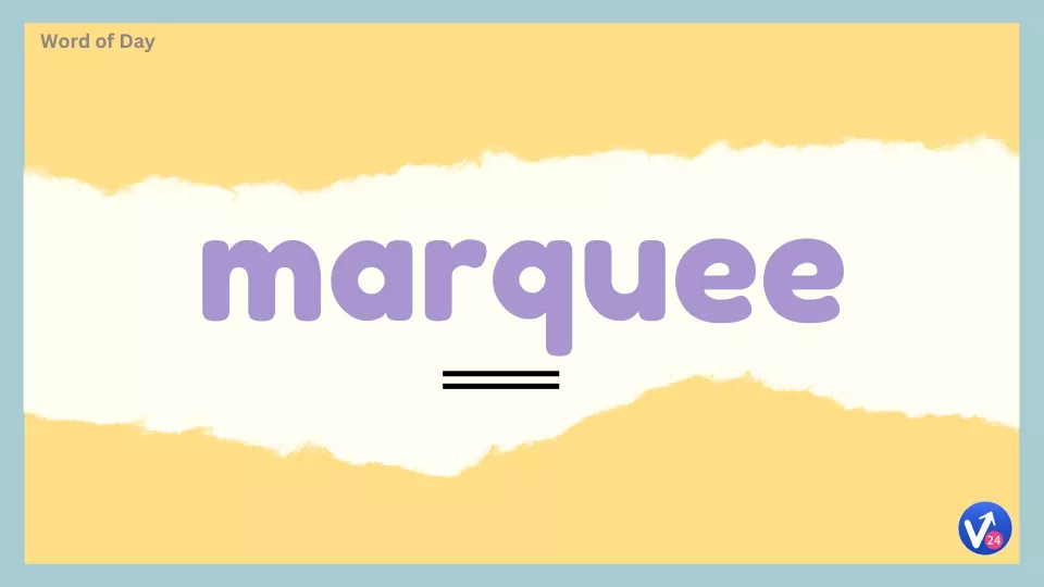 Marquee