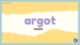 Argot