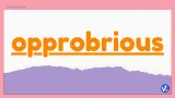 Opprobrious