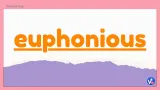 Euphonious