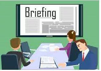 Briefed - Instructions or information that you are given before something happens. (विवरण) 