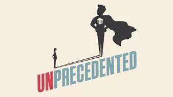 Unprecedented - Never done or known before. (अभूतपूर्व)