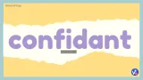 Confidant 