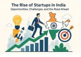 The rise of startups in india  opportunities  challenges  and the road ahead