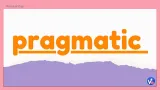 Pragmatic 