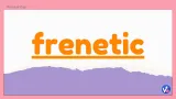 Frenetic